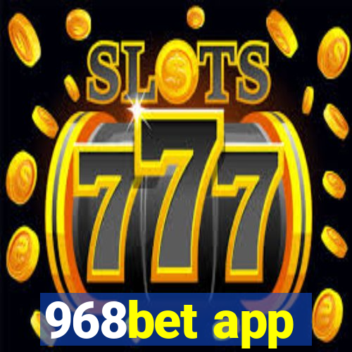 968bet app